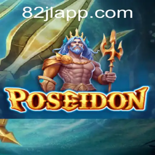 Dive into the World of Poseidon with 82 jl: An Immersive Gaming Experience